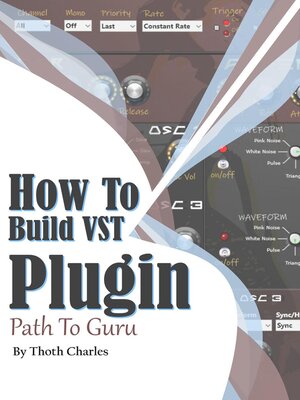 cover image of How to Build VST Plugin Path to Guru